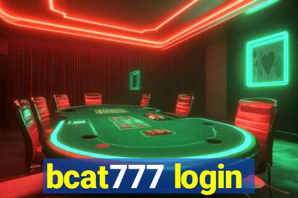 bcat777 login